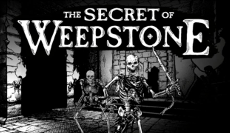 The Secret of Weepstone